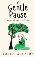 Cover: A Gentle Pause - Iridescent Toad Publishing