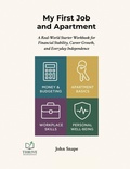 Cover: My First Job and Apartment - Thrive Workbooks