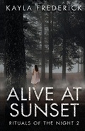 Cover: Alive at Sunset - Into the Darkness Publishing