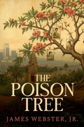 Cover: The Poison Tree - Hunter Street Press