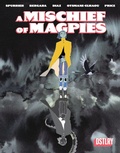Cover: A Mischief Of Magpies - DSTLRY Media, INC