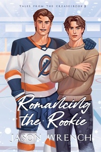 Enlarge image Cover: Romancing the Rookie - Jason Wrench