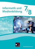 Cover: Informatik / Medienb. Mecklenburg-Vorpommern 7/8 - Buchner, C.C. Verlag