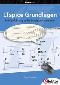 Enlarge image Cover: LTspice Grundlagen - Elektor International Media