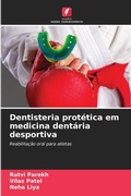 Cover: Dentisteria protetica em medicina dentaria desportiva - Edicoes Nosso Conhecimento