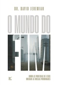 Cover: O mundo do fim - Editora Vida