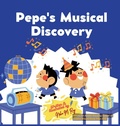 Cover: Pepe's Musical Discovery - ChatterChirps
