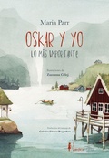 Cover: Oskar Y Yo, Lo Mas Importante - NORDICA