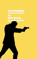 Cover: Lee Hacklyn Private Investigator in Heir Heads - John Leister