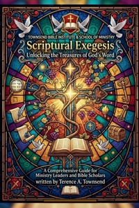 Enlarge image Cover: Scriptural Exegesis - T.E. Publishers