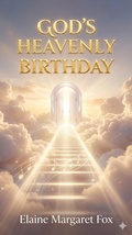Cover: God's Heavenly Birthday - Elaine Fox