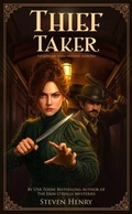 Cover: Thief Taker (The Coventry Adams Mysteries, #2) - Clickworks Press