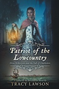Cover: Patriot of the Lowcountry - Gray Lion Books