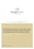 Cover: Der Kapitalmarkt zwischen Flotation (B&ouml;rsengang) und Naufragium (Restrukturierung): Navigation durch Regulierung und technologischen Wandel - tredition GmbH