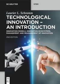 Enlarge image Cover: Technological Innovation - An Introduction - De Gruyter