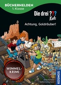 Cover: Die drei ??? Kids, B&uuml;cherhelden 1. Klasse, Achtung, Goldr&auml;uber! - Kosmos
