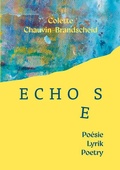 Cover: ECHOES - Po&eacute;sie, Lyrik, Poetry - BoD - Books on Demand