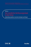 Cover: Der westliche Verfassungsstaat in der Krise - Facultas