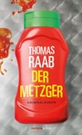 Cover: Der Metzger - Haymon Verlag