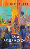 Cover: Die Abg&auml;ngigen - Haymon Verlag