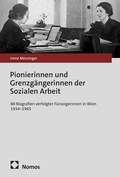 Cover: Pionierinnen und Grenzg&auml;ngerinnen der Sozialen Arbeit - Nomos