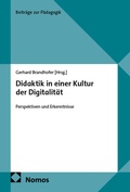 Cover: Didaktik in einer Kultur der Digitalit&auml;t - Nomos