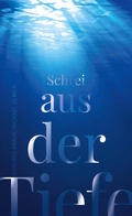 Cover: Schrei aus der Tiefe - Christliche Literaturverbreitung