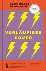Cover: Prima facie - Das Buch zum Film - Kjona Verlag