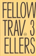 Cover: Fellow travellers - art as a tool to change the world - Zentrum f&uuml;r Kunst und Medien