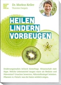 Cover: Heilen Lindern Vorbeugen - Becker Joest Volk Verlag