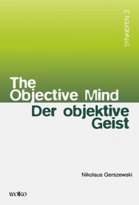 Enlarge image Cover: Der objektive Geist - Wolke Verlag