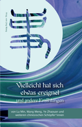 Cover: Vielleicht hat sich etwas ereignet und andere Erz&auml;hlungen - SONATA Book