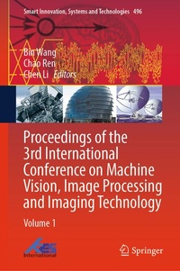 Enlarge image Cover: Proceedings of the 3rd International Conference on Machine Vision, Image Processing and Imaging Technology - Springer