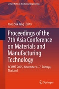 Cover: Proceedings of the 7th Asia Conference on Materials and Manufacturing Technology - Springer