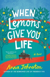 Enlarge image Cover: When Lemons Give You Life - William Morrow Paperbacks