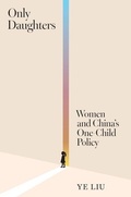 Cover: Only Daughters - Princeton University Press