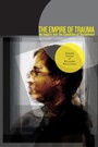 Cover: The Empire of Trauma - University of Pittsburgh Press