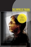 Cover: The Empire of Trauma - University of Pittsburgh Press