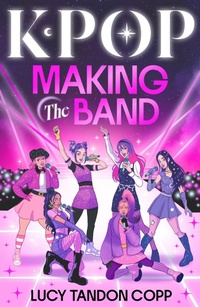 Enlarge image Cover: K-pop: Making the Band - Scholastic