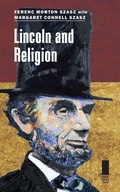 Cover: Lincoln and Religion - Southern Illinois University Press
