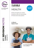 Cover: My Revision Notes: Health T level Second Edition - Hachette Learning