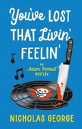 Cover: You've Lost That Livin' Feelin' - Severn House