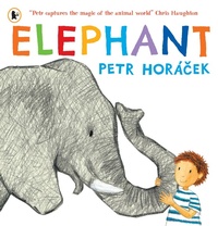 Enlarge image Cover: Elephant - Walker Books Ltd