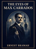 Cover: The Eyes of Max Carrados - Wildside Press LLC