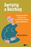 Cover: Awtistig a Beichiog - Y Lolfa
