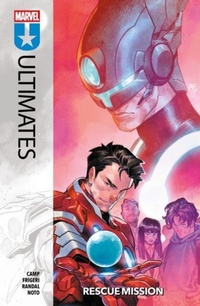 Enlarge image Cover: Ultimates Vol. 3: Rescue Mission - Panini Publishing Ltd