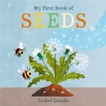 Cover: My First Book of Seeds - Bonnier Books Ltd