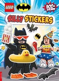 Cover: LEGO (R) Batman (TM): Silly Stickers (with over 500 stickers) - Buster Books