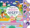 Cover: Let'S Go on a Noisy Quest! - Noisy Sound Books