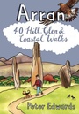 Cover: Arran: 40 Hill, Glen and Coastal Walks - Pocket Mountains Ltd